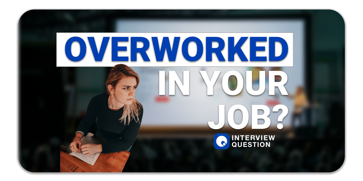 How to React to An Overworked Job