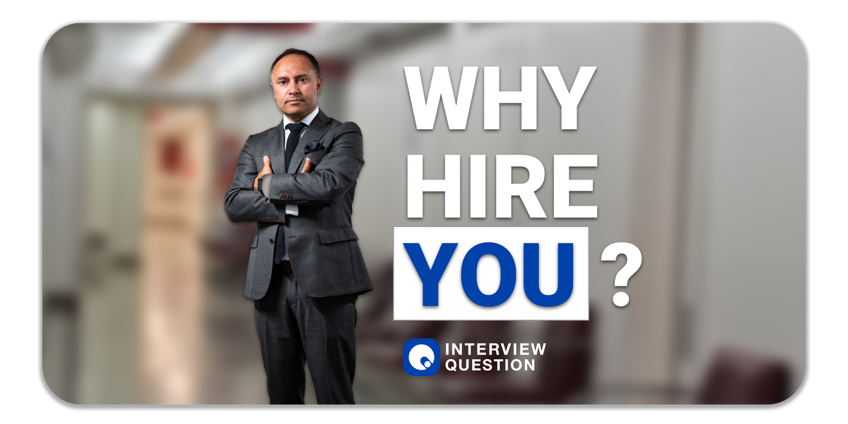 Impressive Responses when Replying to "Why Should I Hire You"?