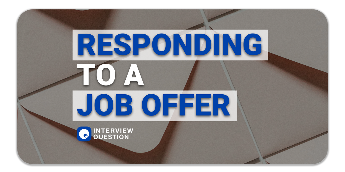 Responding to a Job Offer