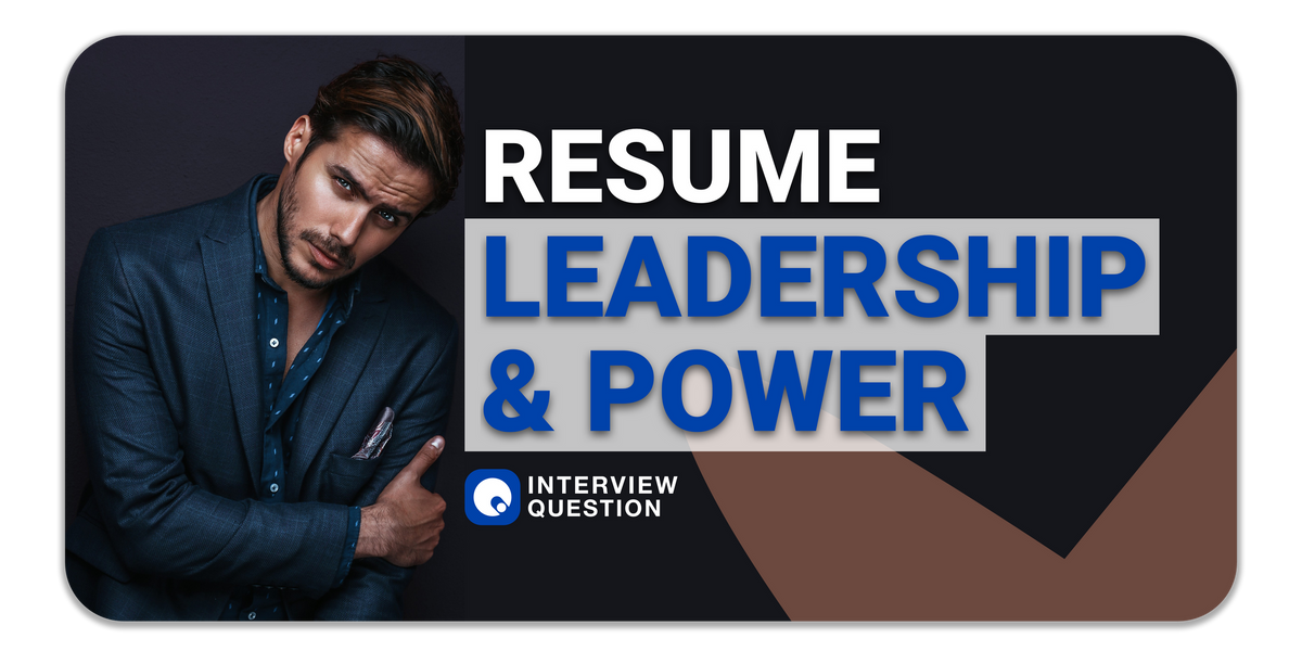 Resume Examples: List of Leadership & Power Words