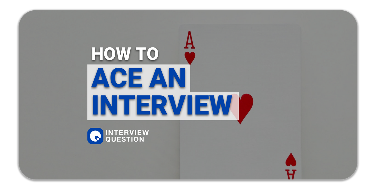 How to Ace an Interview: 5 Tips Guaranteed to Impress Your Potential Employer