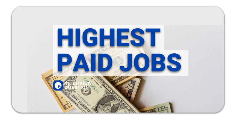 The Highest Paid Jobs of 2021